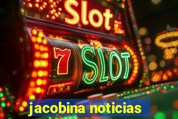 jacobina noticias
